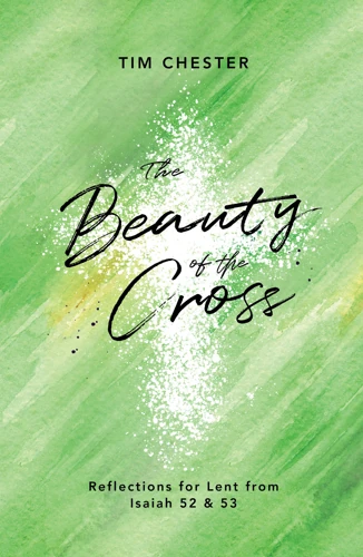 The Beauty of the Cross (ebook)