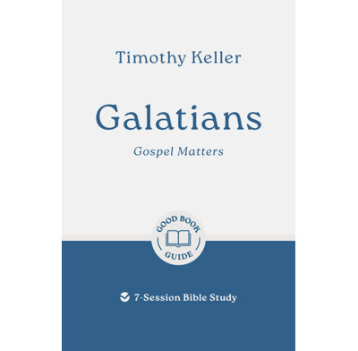 Galatians: Gospel Matters