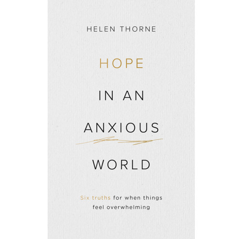 Hope in an Anxious World