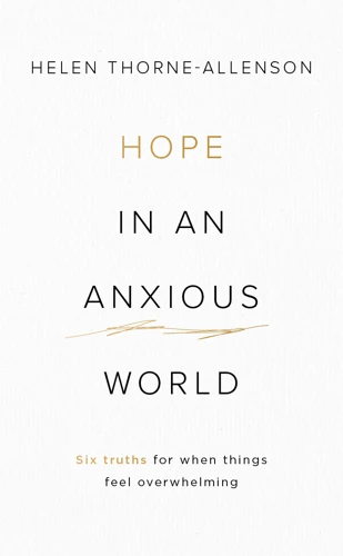 Hope in an Anxious World