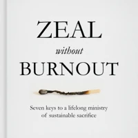Zeal without Burnout