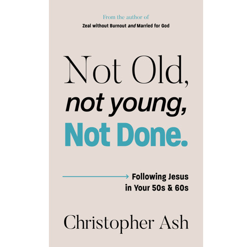 Not Old, Not Young, Not Done (ebook)