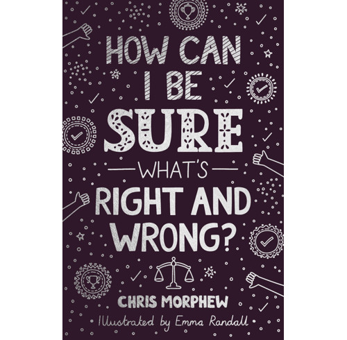 How Can I Be Sure What's Right and Wrong? (audiobook)