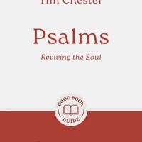 Psalms: Reviving the Soul