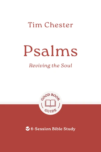Psalms: Reviving the Soul