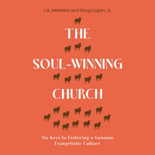 The Soul-Winning Church (audiobook)