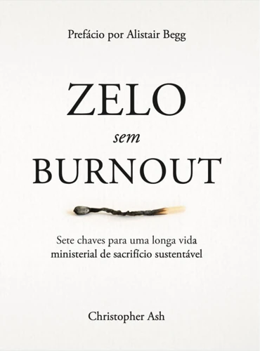 Zeal without Burnout (Portuguese)