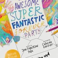 The Awesome Super Fantastic Forever Party Art and Activity Book
