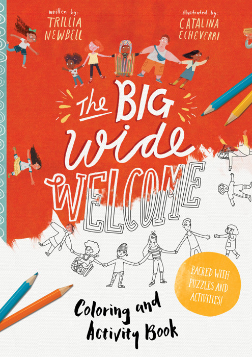 The Big Wide Welcome Art and Activity Book - Trillia J. Newbell