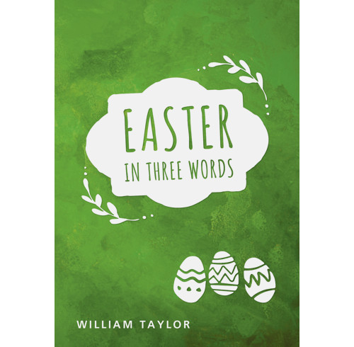 Easter in Three Words (Pack of 10)