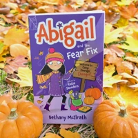 Abigail and the Fear Fix