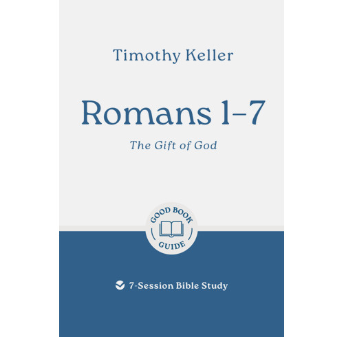 Romans 1–7: The Gift of God