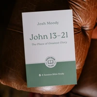 John 13–21: The Place of Greatest Glory