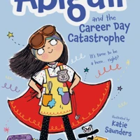 Abigail and the Career Day Catastrophe (ebook)