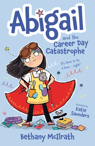Abigail and the Career Day Catastrophe (ebook)