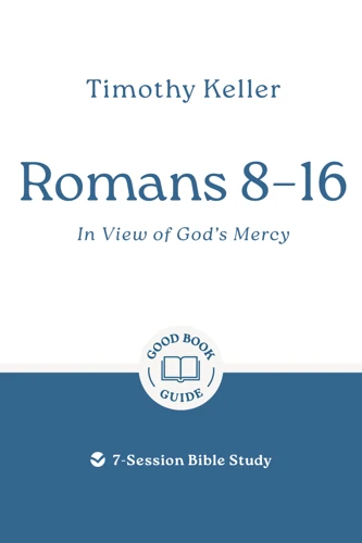 Romans 8–16: In View of God's Mercy (ebook)