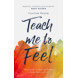 Teach Me To Feel (ebook)