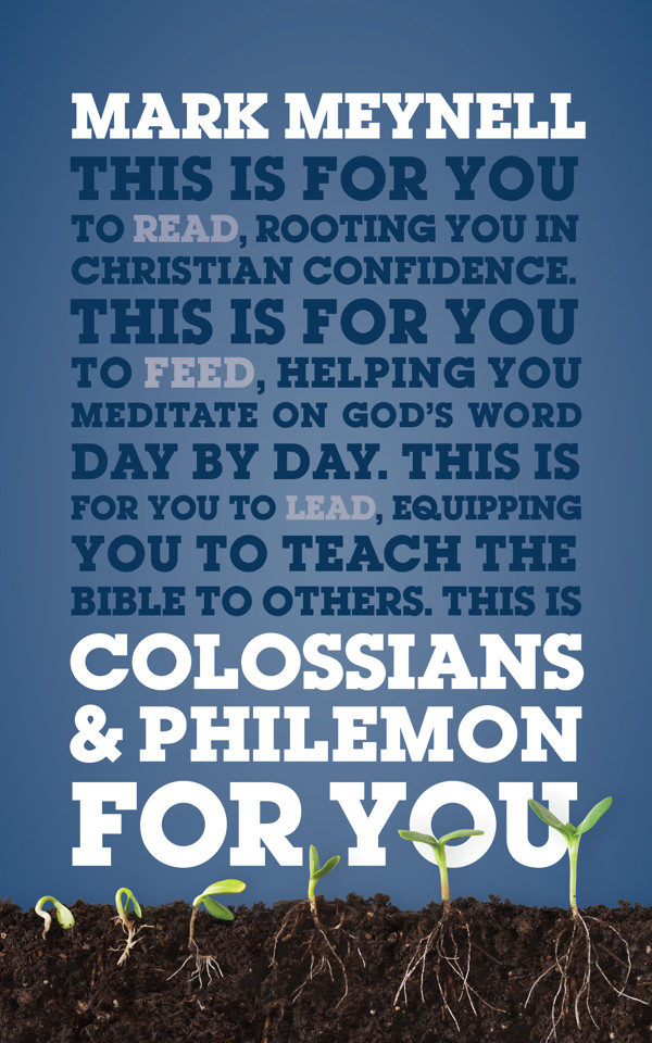 The　Mark　Colossians　You　Book　For　Philemon　Good　Meynell　Company