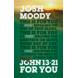 John 13-21 For You (ebook)