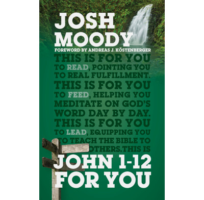 John 1–12 For You (ebook)
