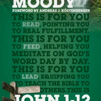 John 1 – 12 For You
