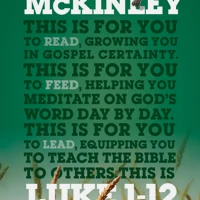 Luke 1 – 12 For You