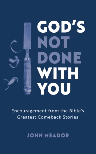 God’s Not Done with You (ebook)