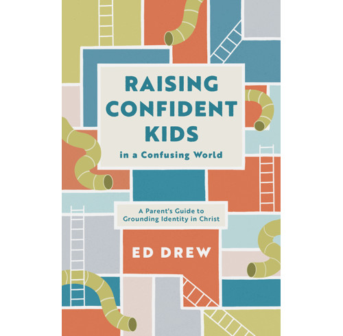 Raising Confident Kids in a Confusing World (ebook)