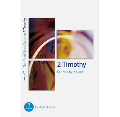 2 Timothy: Faithful to the End (ebook)