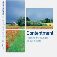 Contentment: Healing the hunger of our hearts (ebook)