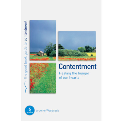 Contentment: Healing the hunger of our hearts (ebook)