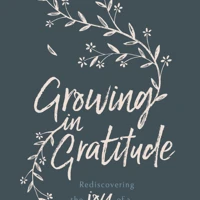 Growing in Gratitude (ebook)