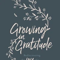 Growing in Gratitude