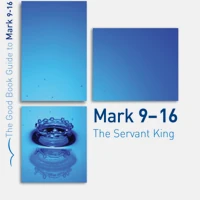 Mark 9-16: The Servant King (ebook)