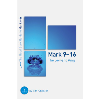 Mark 9-16: The Servant King (ebook)