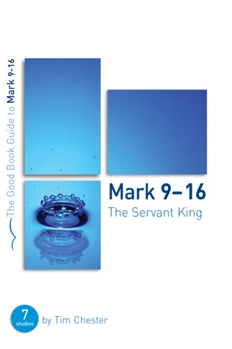 Mark 9-16: The Servant King (ebook)