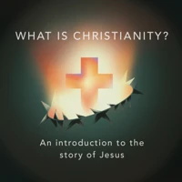 What is Christianity?