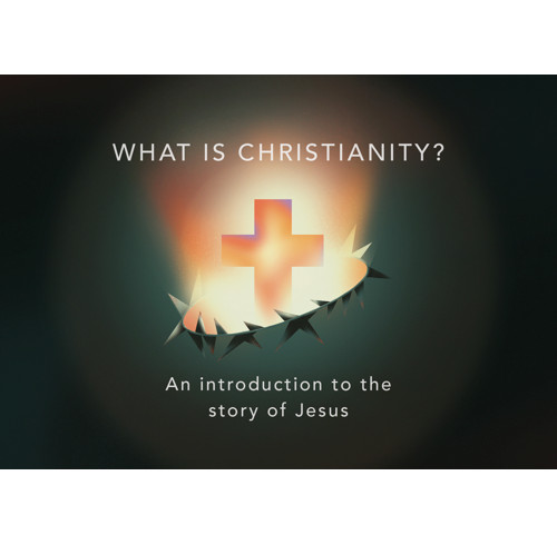 What is Christianity?