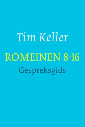 Romans 8-16: In view of God's mercy (Dutch)