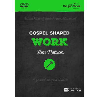 Gospel Shaped Work DVD