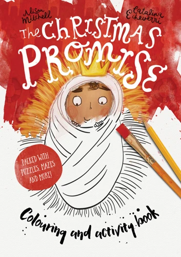 The Christmas Promise Colouring and Activity Book