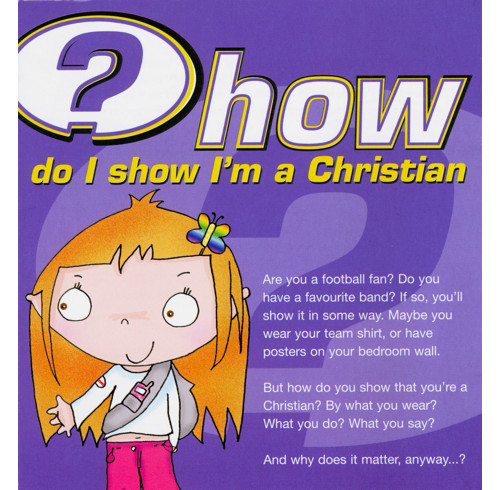 How do I show I'm a Christian? (Pack of 25)