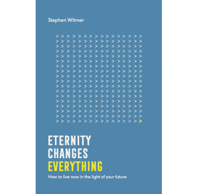 Eternity changes everything (ebook)