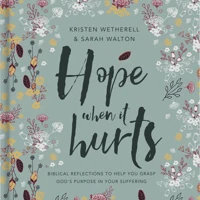 Hope When It Hurts