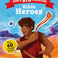 God's Big Promises: Bible Heroes Sticker and Activity Book