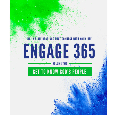 Engage 365: Get to Know God's People