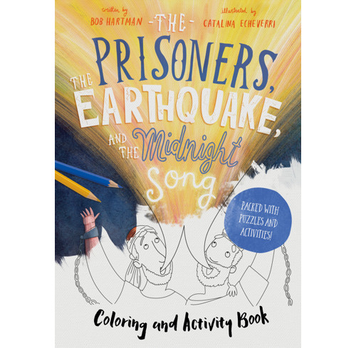 The Prisoners, the Earthquake, and the Midnight Song - Coloring and Activity Book