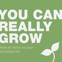 You Can Really Grow
