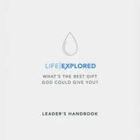 Life Explored Leader's Handbook (ebook)