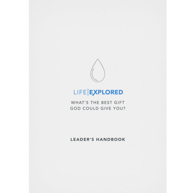 Life Explored Leader's Handbook (Dutch)